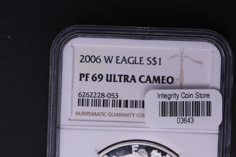 2006-W Silver Eagle $1. NGC Graded PF-69 Ultra Cameo. Store