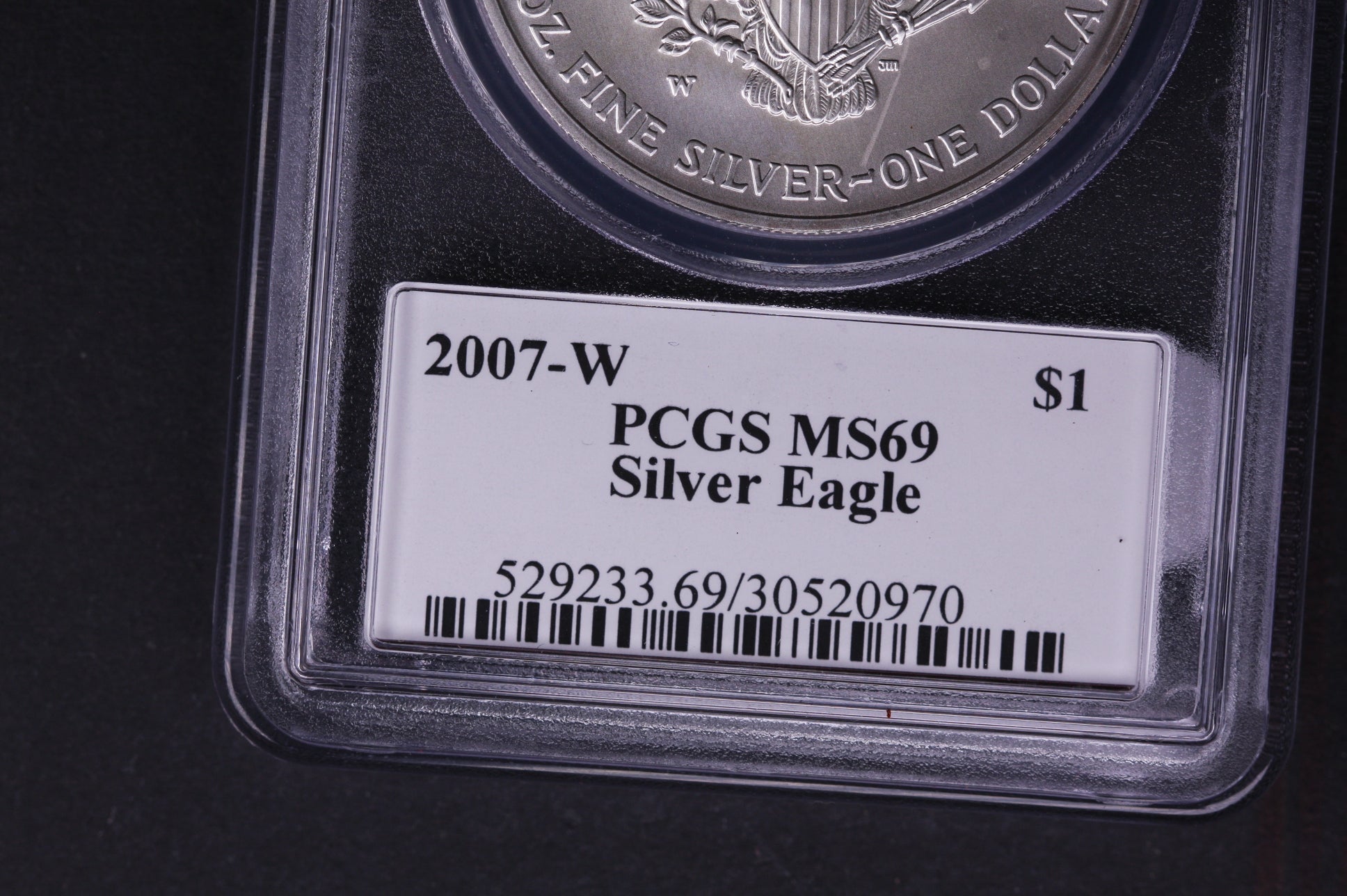 2007-W Silver Eagle $1. PCGS MS-69., Burnished Strike.  Store #AE0100