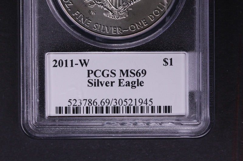 2011-W Silver Eagle $1. PCGS Graded MS-69 Un-Circulated Coin.  Store