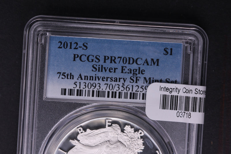 2012-S Silver Eagle $1. PCGS Graded PR-70 DCAM.  Store