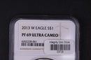 2013-W Silver Eagle $1. NGC Graded PF-69 Ultra Cameo.  Store