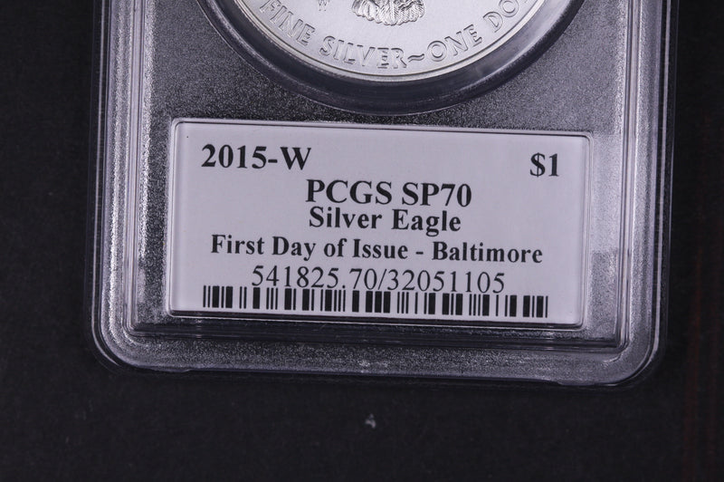 2015-W American Silver Eagle. PCGS SP-70 First Day of Issue.  Store