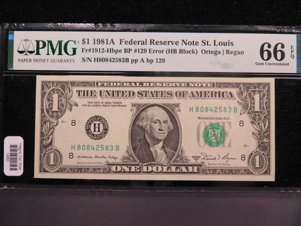 1981A $1 Federal Reserve Note. BP #129 Error, Crisp UN-Circulated. Store #04860