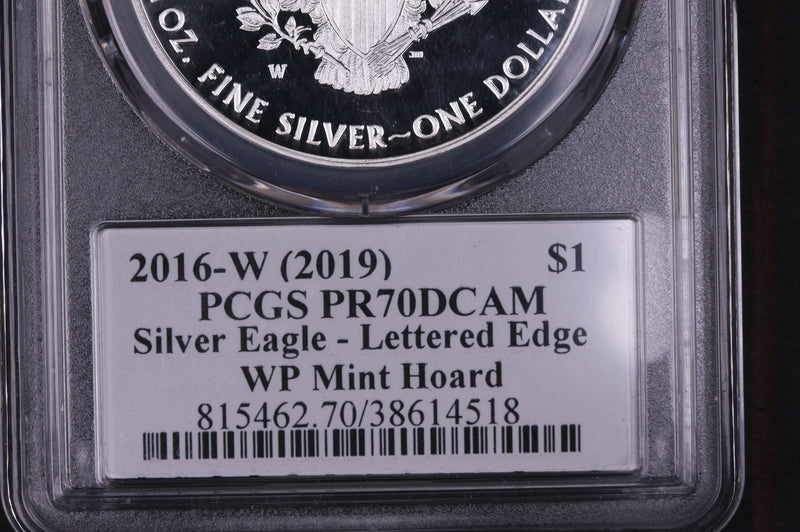 2016-W American Silver Eagle. PCGS Graded PR-70 DCAM. Lettered Edge. Store
