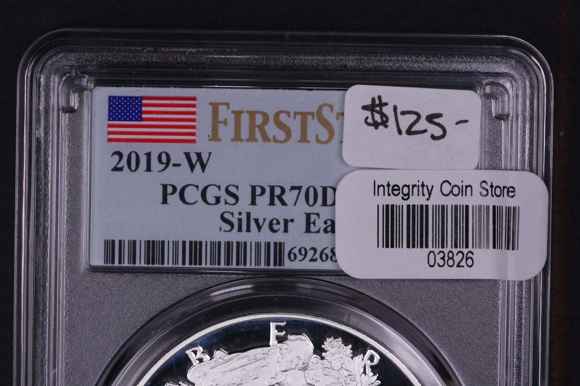2019-W American Silver Eagle, PCGS Graded PR-70 DCAM, Store #03826
