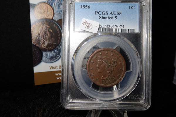 1856 Liberty Head Large Cent.  PCGS Graded AU55. Store #08484