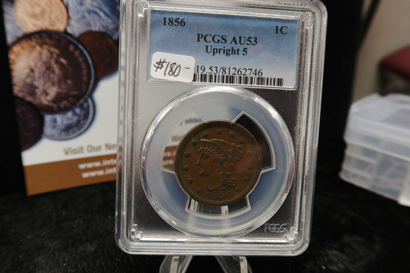 1856 Liberty Head Large Cent.  PCGS Graded AU53. Store